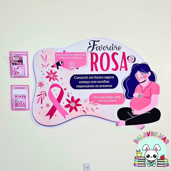 Painel – Fevereiro Rosa