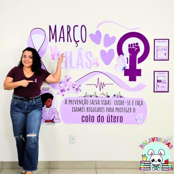 Painel – Março Lilás - Prevenção