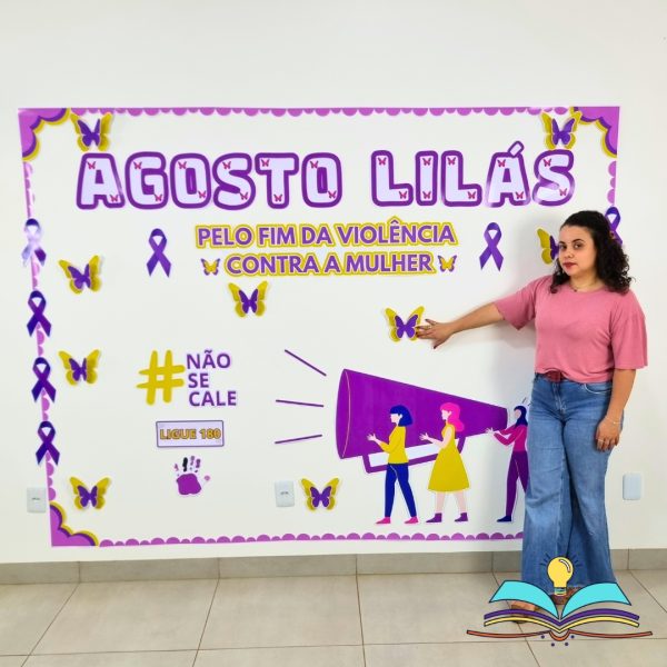 Painel - Agosto Lilás
