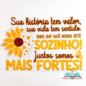  Painel com o tema Setembro Amarelo, ideal para ações de conscientização, acolhimento e valorização da vida em ambientes escolares e institucionais.
